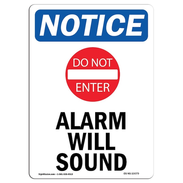 Safety Sign, OSHA Notice, 5" Height, Alarm Will Sound Sign With Symbol, Portrait, 10PK